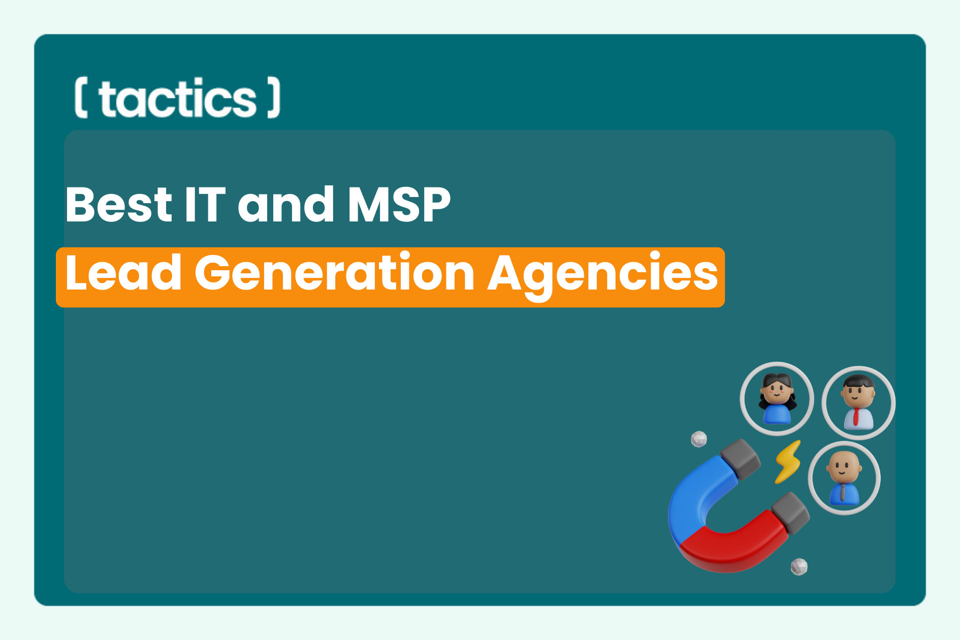 IT and MSP Lead Generation Agencies