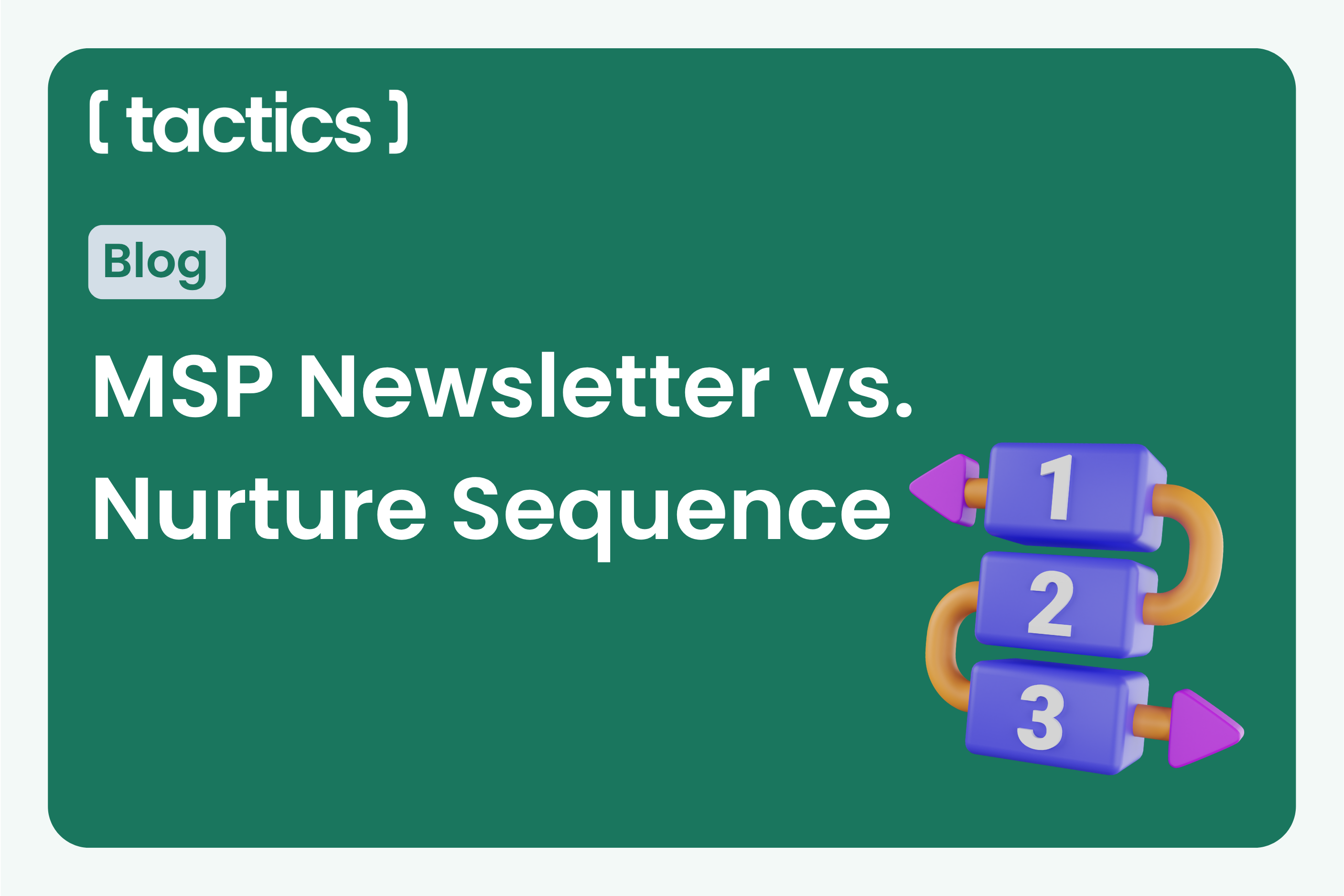 The MSP Newsletter Keeps Them Warm While the Sequence Gets Them There