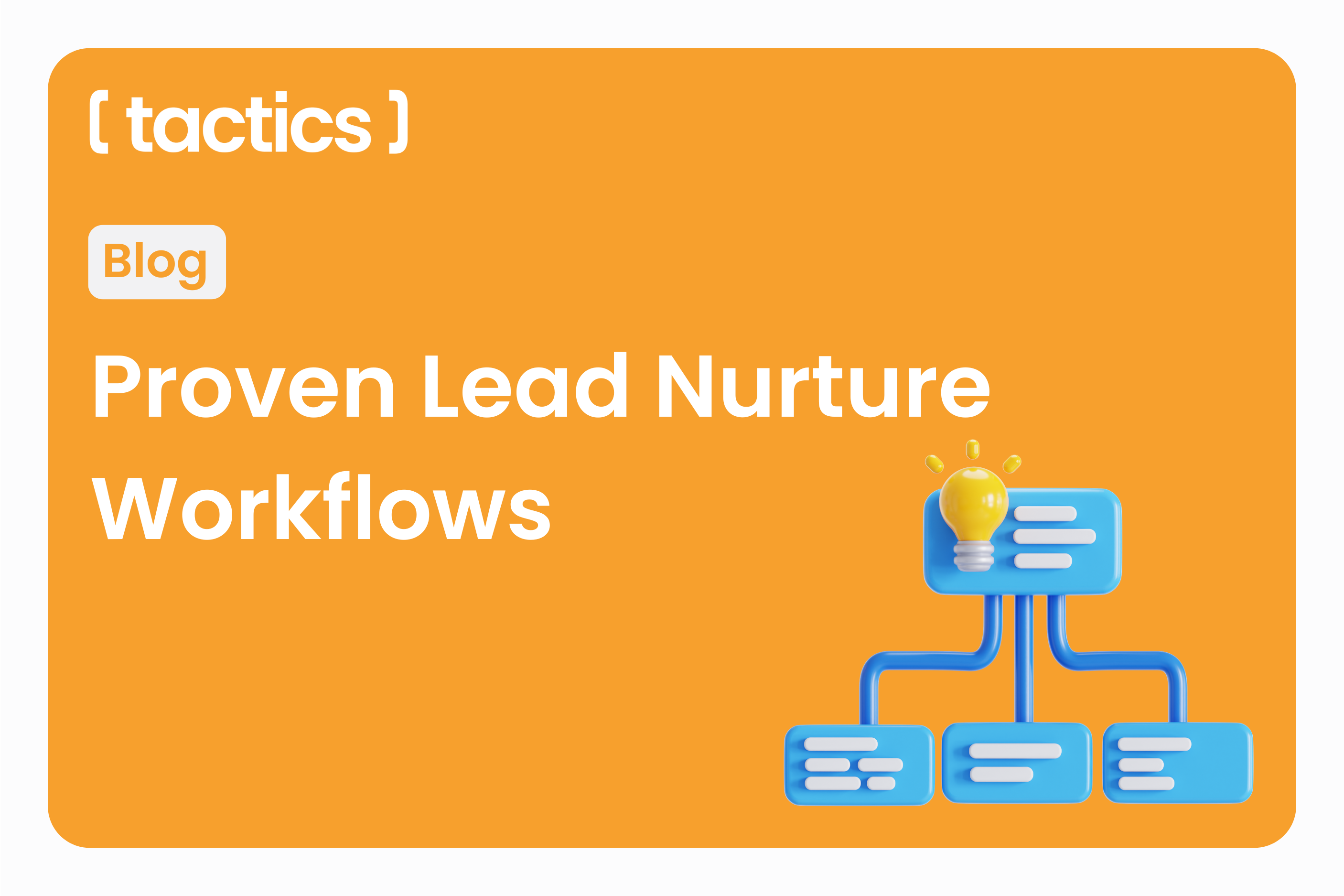 Turn Warm MSP Leads Into Revenue With Proven Nurture Workflows