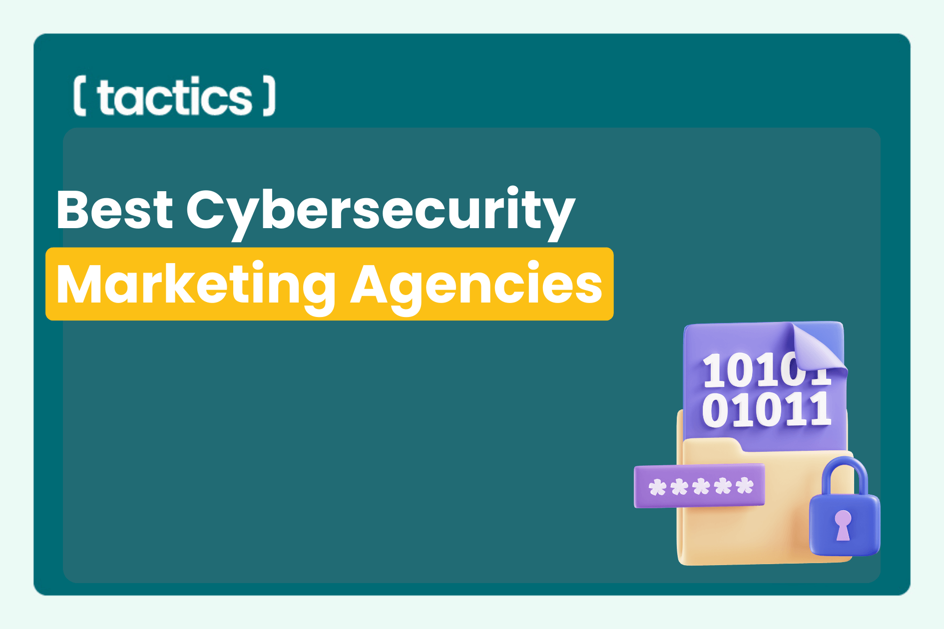 Cybersecurity Marketing Agencies