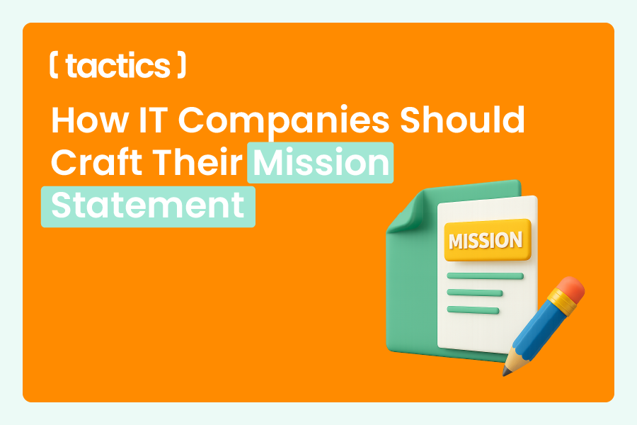 How IT Companies Should Craft Their Mission Statement