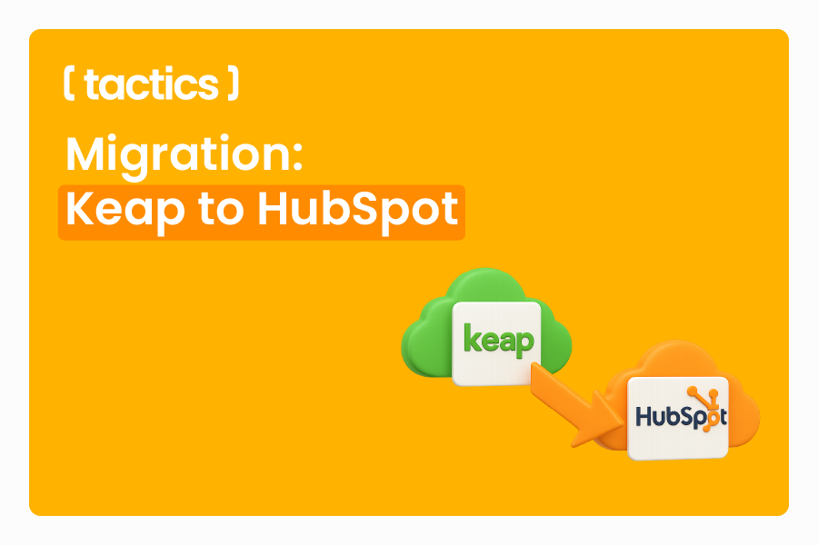 Migration: Keap to HubSpot