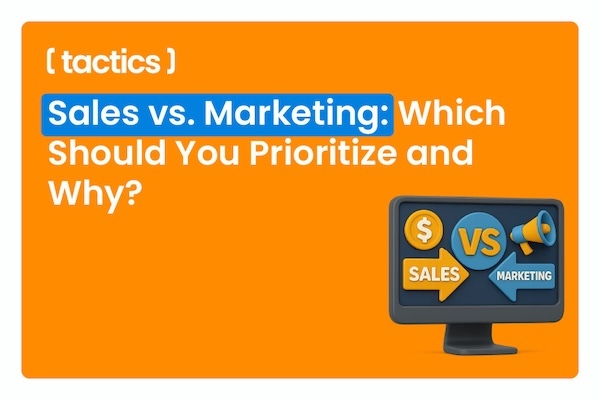 Sales vs. Marketing- Which Should You Prioritize and Why(1)